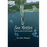 Sea Nettles: New & Selected Poems