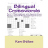 Bilingual Crosswords: Part 1: English Words with Spanish Clues and Part 2: Spanish Words with English Clues