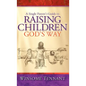 A Single Parent's Guide to Raising Children God's Way