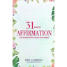 31 Days of Affirmation for Teenage Girls & Young Adult Women