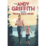 The Andy Griffith Show: Trivia Quiz Book