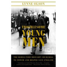 Troublesome Young Men: The Rebels Who Brought Churchill to Power and Helped Save England