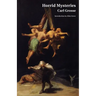 Horrid Mysteries (Jane Austen Northanger Abbey Horrid Novels)