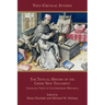 The Textual History of the Greek New Testament: Changing Views in Contemporary Research