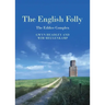 The English Folly: The Edifice Complex