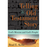 Telling the Old Testament Story: God's Mission and God's People
