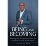 Being and Becoming: Knowing and Acceptance of Self Are Essential for Self-Actualization