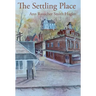 The Settling Place
