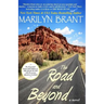The Road and Beyond: The Expanded Book-Club Edition of The Road to You
