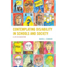 Contemplating Dis/Ability in Schools and Society: A Life in Education