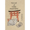 The Cat with Three Passports