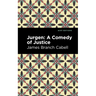 Jurgen: A Comedy of Justice