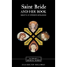 Saint Bride and Her Book: Birgitta of Sweden's Revelations'