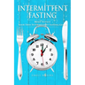 Intermittent Fasting: Built To Fast. Your True Intermittent Fasting Guide