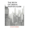 The Myth of Liberal Individualism