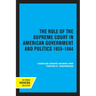 The Role of the Supreme Court in American Government and Politics, 1835-1864