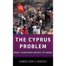 The Cyprus Problem: What Everyone Needs to Know(r)