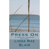 Press On: A Preston Andrews Mystery
