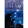 Mary's First Christmas