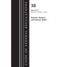 Code of Federal Regulations, Title 38 Pensions, Bonuses and Veterans' Relief 0-17, Revised as of July 1, 2023