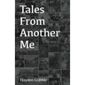 Tales From Another Me