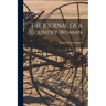 The Journal of a Country Woman