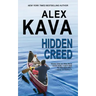 Hidden Creed: (Book 6 Ryder Creed K-9 Mystery Series)
