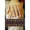 Intimacy with Impotence: The Couple's Guide to Better Sex After Prostate Disease