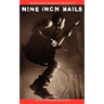 Nine Inch Nails: Bobcat Books Presents the Story of