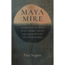 Maya Mire