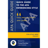 Quick Guide to the APA Referencing Style: Easy Steps to Format Your Paper