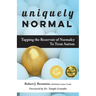 Uniquely Normal: Tapping the Reservoir of Normalcy to Treat Autism