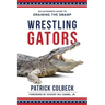 Wrestling Gators: An Outsider's Guide to Draining the Swamp
