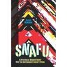 Snafu: A Hysterical Memoir About Why the Government Doesn't Work