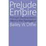 Prelude to Empire: Portugal Overseas Before Henry the Navigator