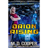 Orion Rising: An Aeon 14 Novel