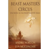 Beast Master's Circus