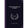 Tactical Principles and Problems