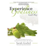Experience Godliness God's Way