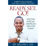 Ready, Set, Go!: Igniting African-American Men for Christ