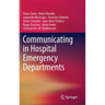 Communicating in Hospital Emergency Departments
