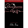 Dear Lover: The Human Side of Love