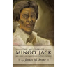 The Murder of Mingo Jack: New Jersey's Only Nineteenth Century Lynching