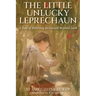 The Little Unlucky Leprechaun: A Tale of Believing in Oneself Beyond Luck