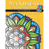 Mandalas for Fun and Relaxation 2: Adult Coloring Book