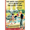 The Happy Hollisters and the Secret of the Lucky Coins