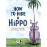 How to Hide a Hippo