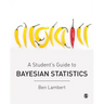 A Student's Guide to Bayesian Statistics