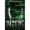 Hacking: Learning to Hack. Cyber Terrorism, Kali Linux, Computer Hacking, Pentesting, & Basic Security.