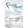 Couples Money: What Every Couple Should Know about Money and Relationships